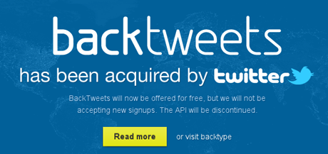 Twitterは、BackTweetsサービスを提供していたBackTypeを提供する。