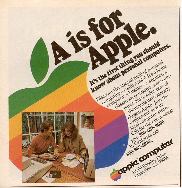 　「A is for Apple」（AはAppleのA）という広告では、象徴的な色使いのAppleロゴが使われている。このロゴはSteve Jobs氏がデザインしたもので、このコンピュータの優れたカラーディスプレイテクノロジを表現している。