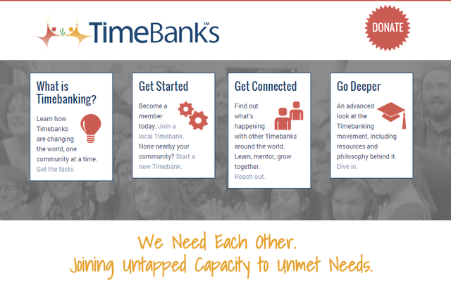 TimeBank：タイムバンキング

　TimeBanks USAが展開するTimeBankは、サービス開始が1995年と古参だが、シェアリングエコノミー企業に対する新しい見方を示す。TimeBankは、1つの親切な行いが次から次へと他人に受け渡される「恩送り」の考えに基づいて構築されている。誰かのために何かをすれば、タイムクレジットを獲得することができ、タイムクレジットを持っている人は、それを使って他の人からサービスを受けることができる。その「何か」に制限はなく、ガーデニングから子どもの世話、歯科治療、家の修繕にいたるまで可能性は無限大だ。
