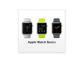 Apple Store、「Apple Watch」購入者向けに無料ワークショップを提供へ