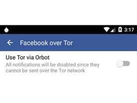 Facebookの「Android」向けアプリ、Tor経由で接続が可能に