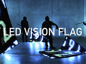 4600個のLEDを内蔵した“旗”「LED VISION FLAG」--ディスプレイのように映像を表示