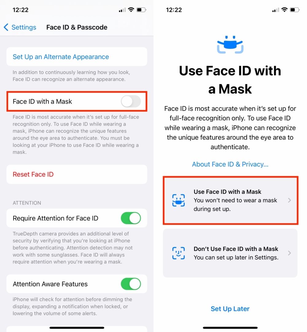 If you go into your Face ID & Passcode settings on iOS 15.4, you can set up Face ID to work with a mask on.
