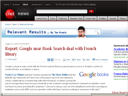 Report： Google near Book Search deal with French library | Relevant Results - CNET News