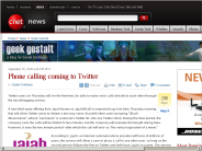 Phone calling coming to Twitter | Geek Gestalt - CNET News