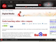 Baidu launching online-video company | Digital Media - CNET News