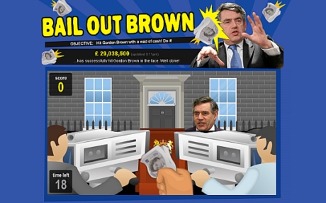 　「Bail Out Brown」はSock and AweのFubraによるもう1つのゲームである。このゲームはSock and Aweに類似したもので、プレーヤーはBush前大統領に靴を命中させる代わりに、英国のGordon Brown首相に札束を命中させなければならない。

　このゲームは、英国の金融救済対策への英国民の不満をテーマに扱っている。