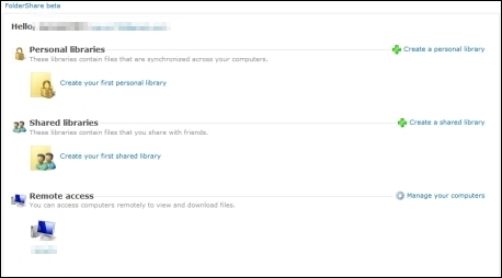 ブラウザからFolderShareのウェブサイトを開き、さきほど作成したアカウントでログインすると、Personal libraries、Shared libraries、Remoto accessの3つのアイコンが表示される。それぞれの役割は以下の通り。

・Personal libraries：自分が利用している複数台のPCで共通のフォルダを管理する。

・Shared libraries：友人とフォルダの中身を共有する。

・Remoto access：FolderShareアカウントでログインしたPCから、自分の（複数の）PCにアクセスする。