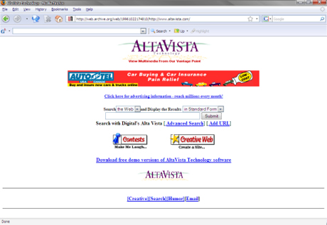 　「AltaVista」は1990年代後半のGoogleだ。当時、最も人気のあった検索エンジンの1つで、今でも存在している。AltaVistaは現在、Yahooの所有下にあり、「Yahoo! Search」で強化されている。

　このスクリーンショットは1996年10月に撮影された。