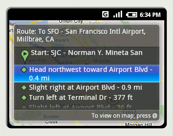 　Android用SDKは、「Google Maps」サービスにアクセスするためのインターフェースが付属している。この画像は、マップ上の半透明ウィンドウで交通経路案内を表示している。