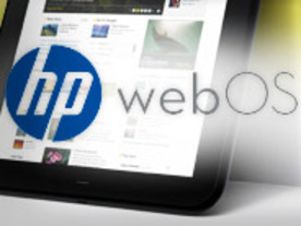 終焉を迎えたHPの「HP TouchPad」と「webOS」端末に集まる注目