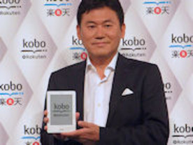 目指すは「読書革命」--楽天がKoboの電子書籍事業を日本で開始