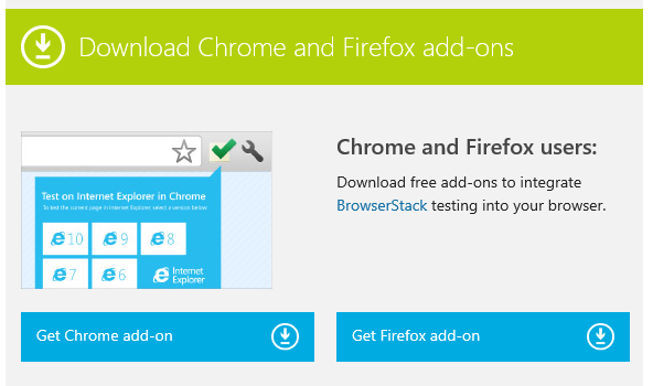 FirefoxおよびChrome用にBrowserStackのアドオンが統合されている。