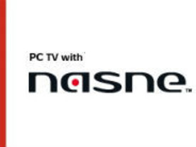 非VAIOユーザー待望のnasne対応PCソフト「PC TV with nasne」の実力をチェック！
