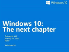 MS、「Windows 10」のさらなる詳細を披露へ--米国時間1月21日にイベント