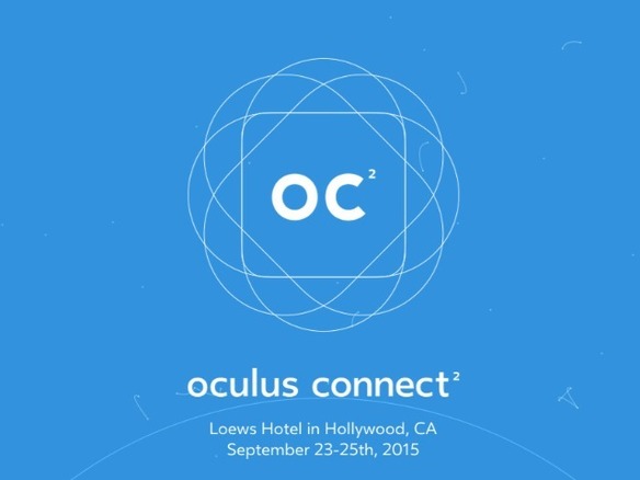 Oculus VR、年次イベント「Connect」招待状を報道機関に送付--米国時間9月23日に開幕