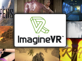 VRコンテンツ特化のDL販売プラットフォーム「ImagineVR」が開設