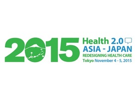 医療・ヘルステックのグローバルカンファレンス「Health 2.0」日本初開催
