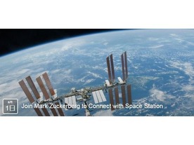  ザッカーバーグ氏とISS宇宙飛行士のビデオチャットを生中継--質問を募集中