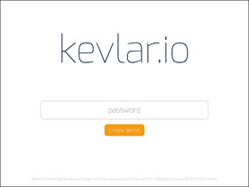 ［ウェブサービスレビュー］表示と同時にサーバから削除--1度限りのメッセージサービス「Kevlar.io」