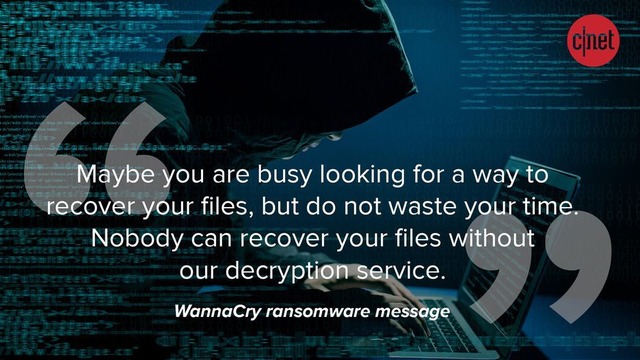 「ファイルを復旧させる方法を探すのに必死かもしれないが、時間を無駄にしない方がいい。われわれの復号サービスなしにファイルを復旧させられる者はいない」（WannaCryランサムウェアのメッセージ）

　5月、ランサムウェア「WannaCry」が数日のうちに150カ国にわたる10万以上の組織に拡散した。

