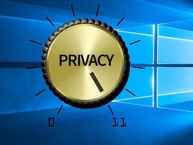 「Windows 10」のプライバシーツールはどうなる？--新プレビューに見る