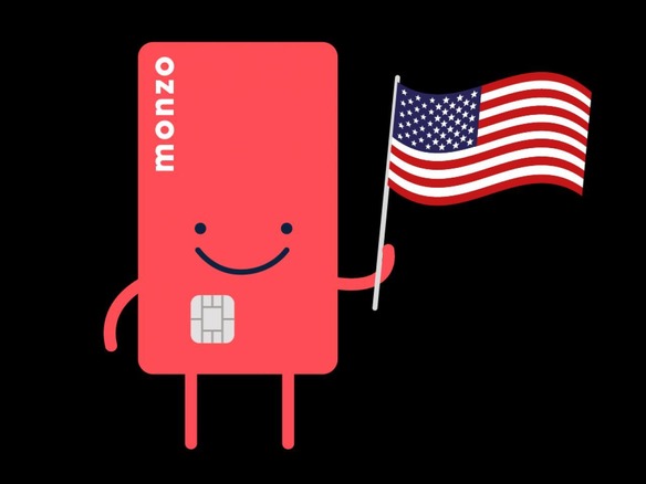 英で大人気の「未来の銀行」Monzo、米国上陸へ--「Apple Card」の強力なライバルに？