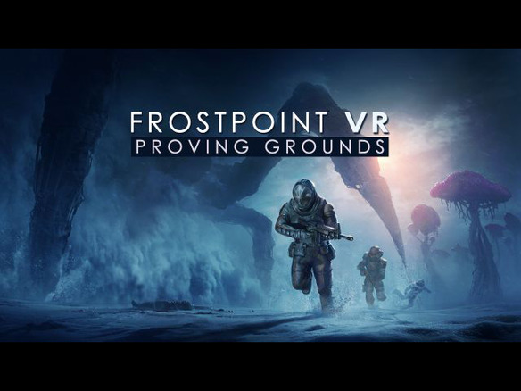 Thirdverse 10人対10人のチーム対戦型vrゲーム Frostpoint Vr Proving Grounds Cnet Japan