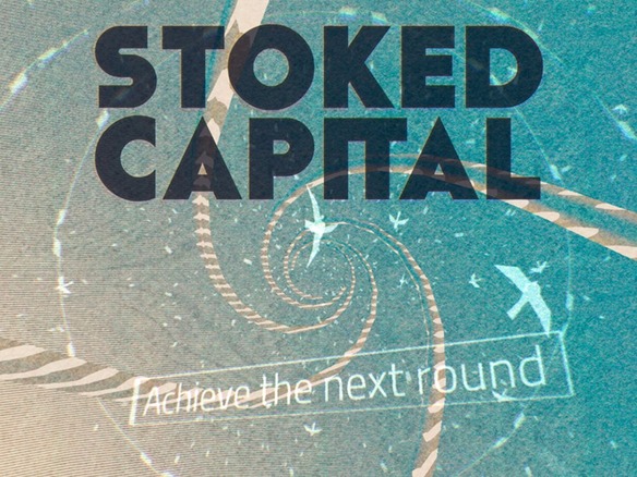 アクセラメンターが集う新VC「Stoked capital」設立--人脈活用し価値最大化