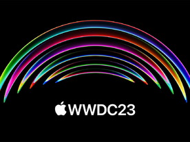 アップル、世界開発者会議「WWDC23」を日本時間6月6日に開幕--Apple Parkで対面イベントも