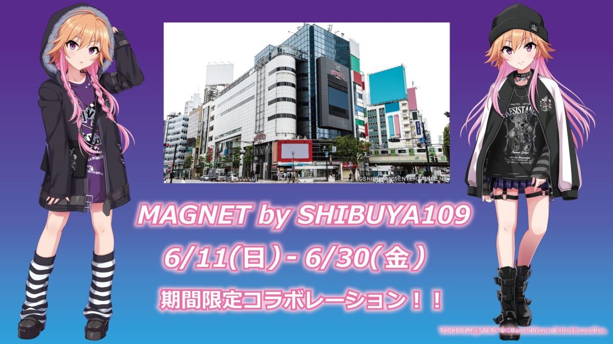 MAGNET by SHIBUYA109では、6月30日まで1F入口に飛鳥が登場するという
