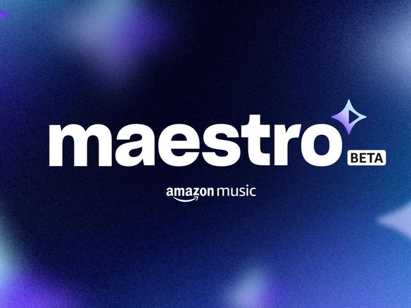 「Amazon Music」、AIによるプレイリスト作成機能「Maestro」を提供へ